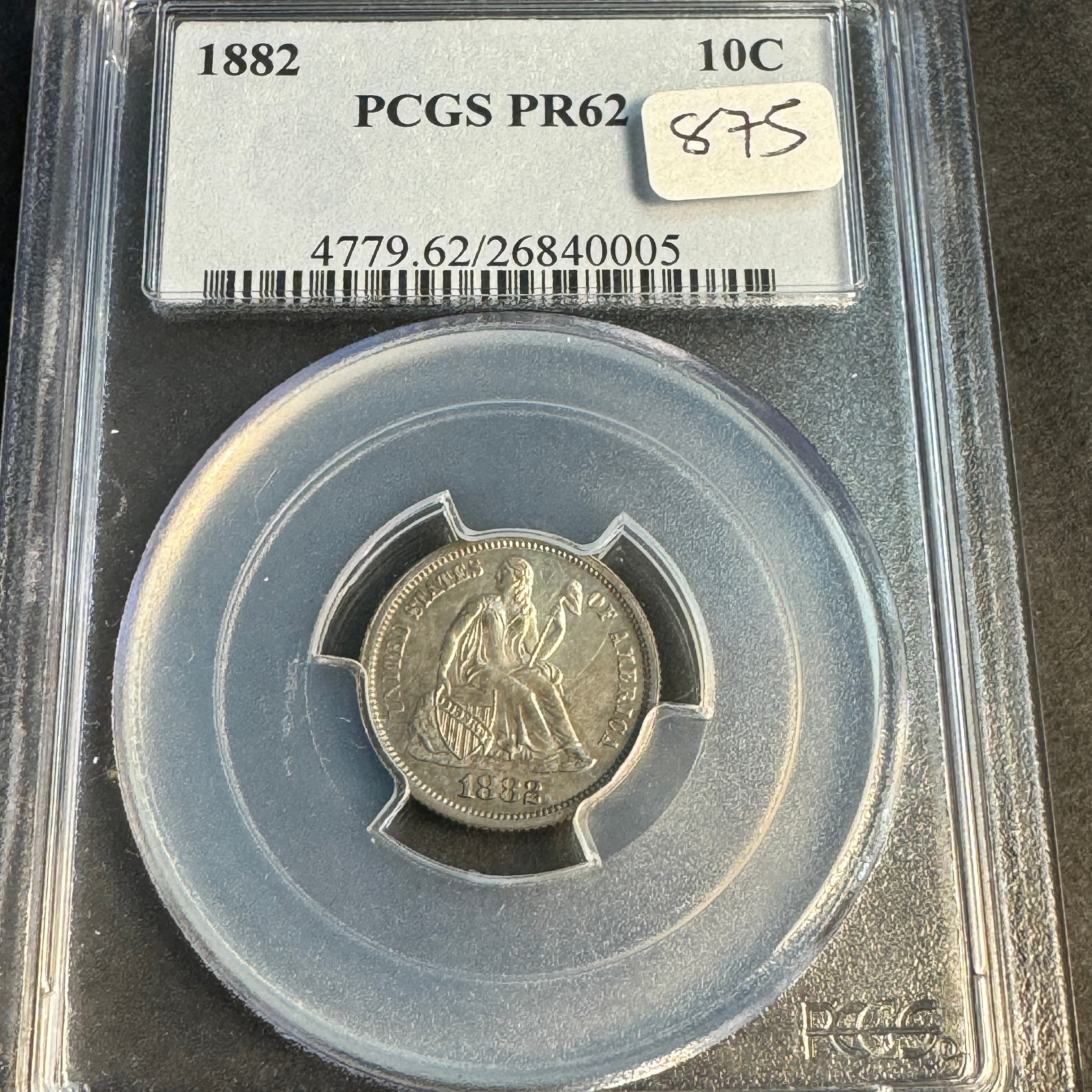 1882 Seated Liberty Dime US 10c Proof, PCGS PR-62