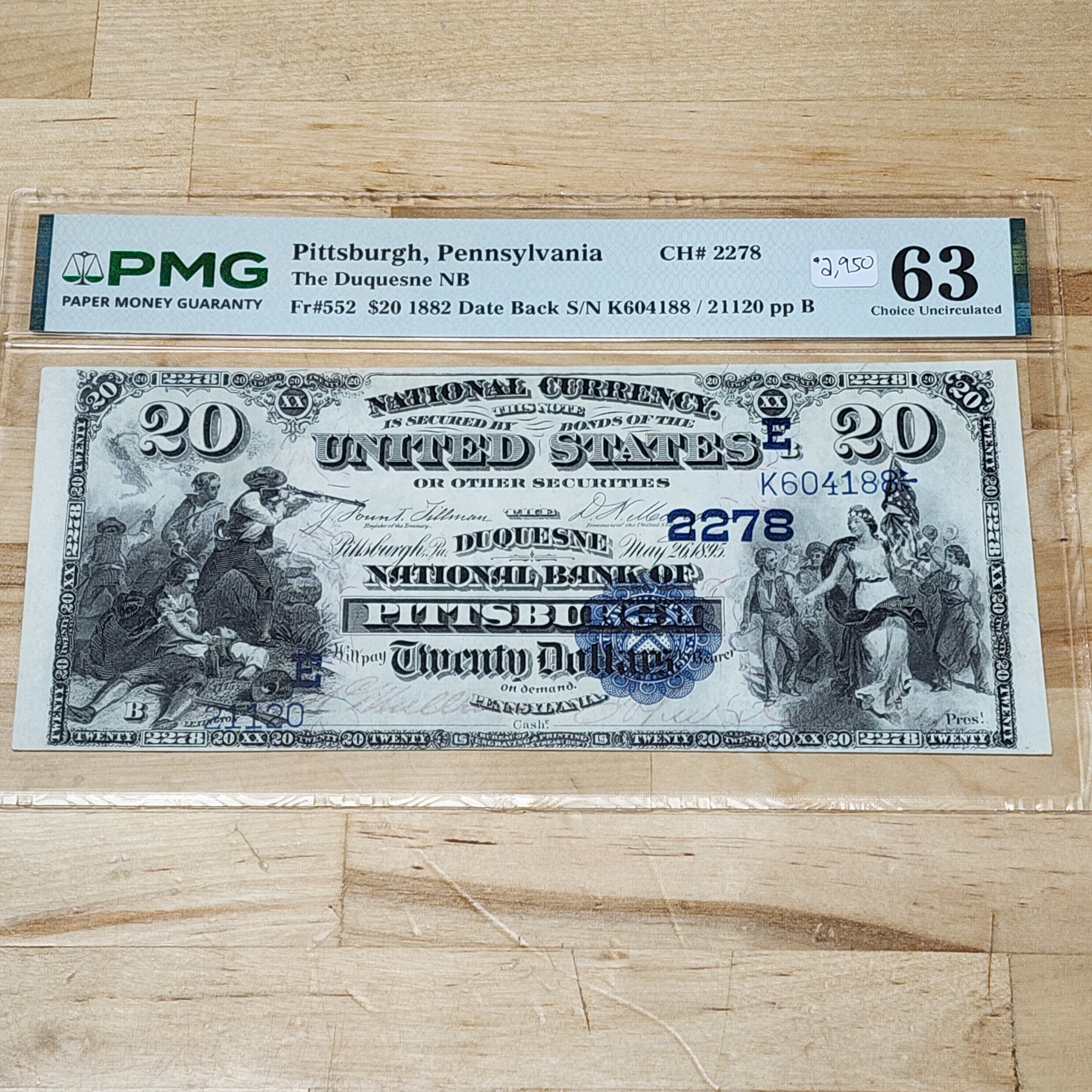 1882 $20 The Duquesne National Bank Pittsburgh, Pennsylvania CH#2278 FR#552 Uncirculated 63 PMG