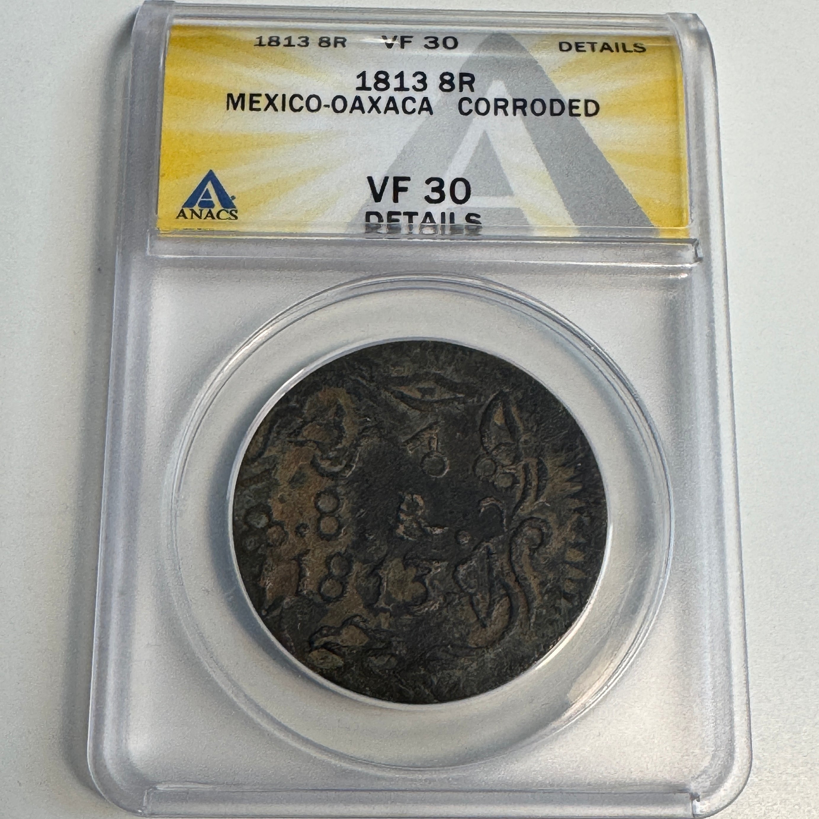 1813 Mexico War of Independence Morelos “SUD” AE 8 Reales, ANACS VF Details