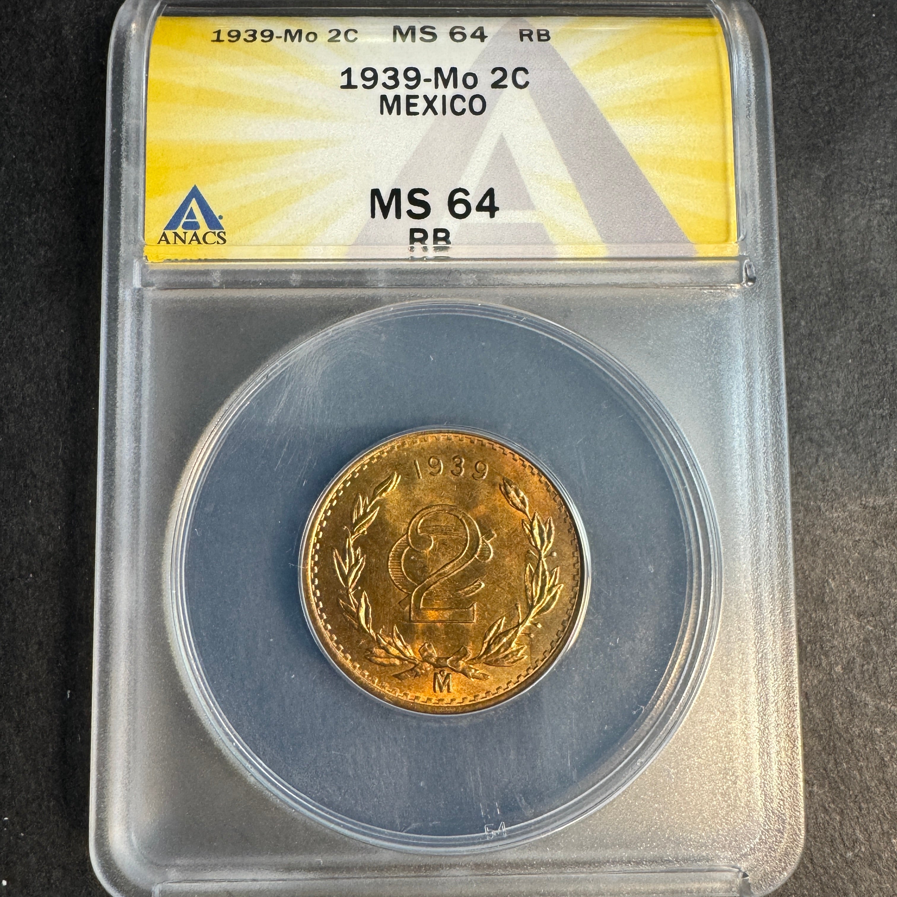 1939-Mo Mexico 2 Centavos ANACS MS-64 RB 🇲🇽