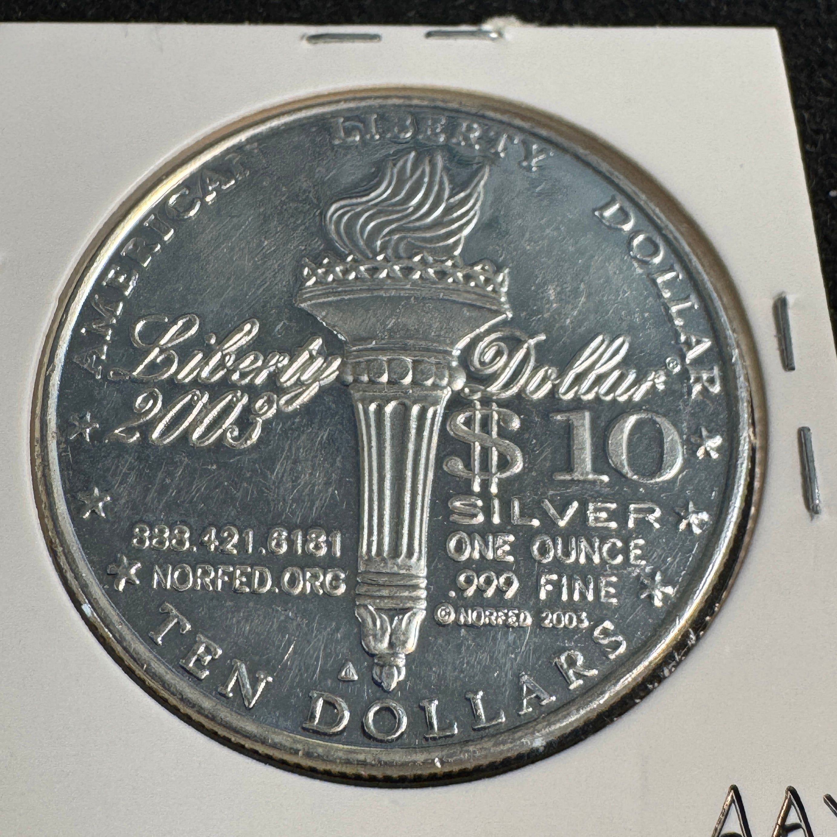 2003 Norfed “$10 Liberty Dollar” 1oz Silver Round