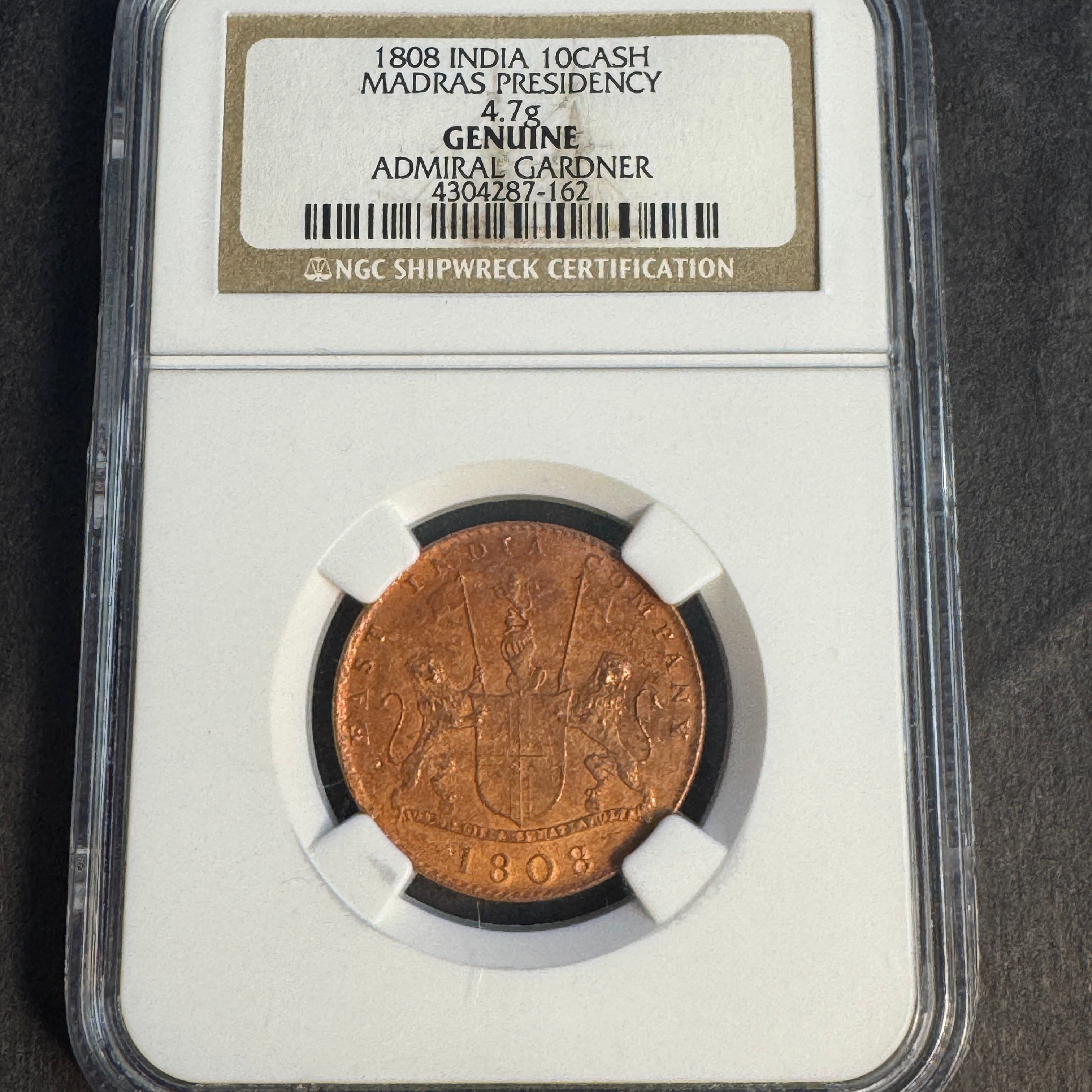 1808 British India 10 Cash, Madras Presidency, Admiral Gardner Shipwreck Recovery! NGC Genuine