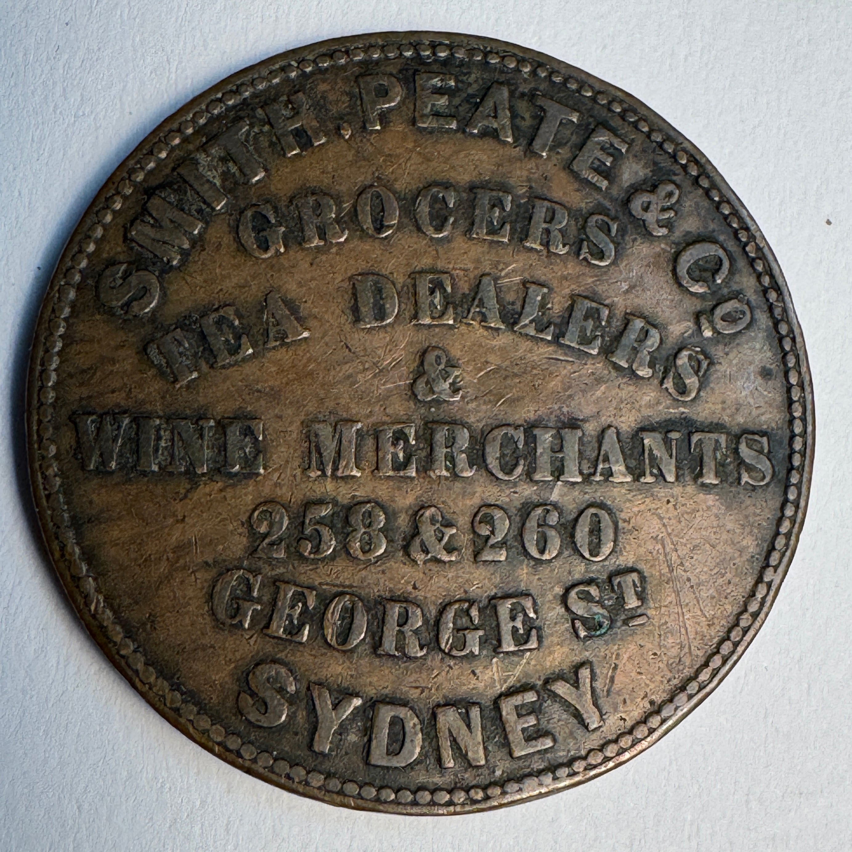 Est. 1836 Smith, Peate & Co - Grocers Tea Dealers & Wine Merchants - Sydney Australia merchant token