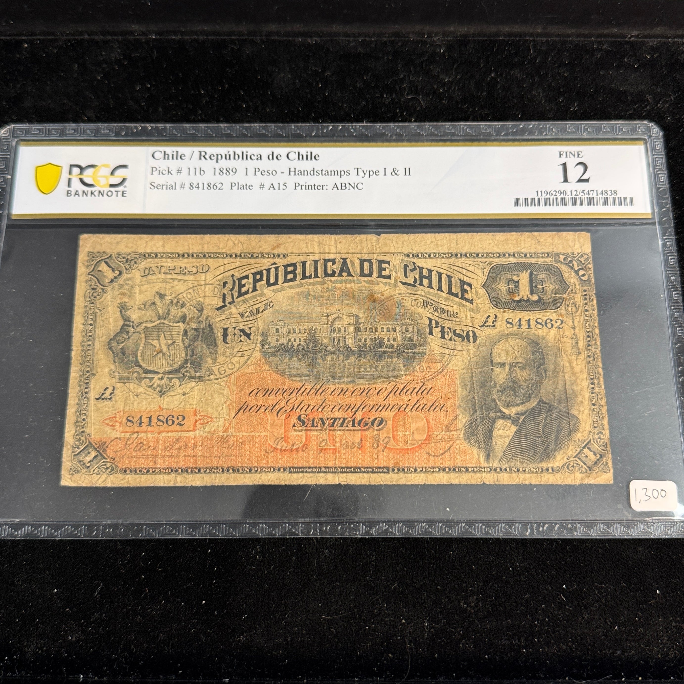 1889 Chile 1 Peso, Handstamps Type 1 & 2, ABNC, P#11b, PCGS F-12