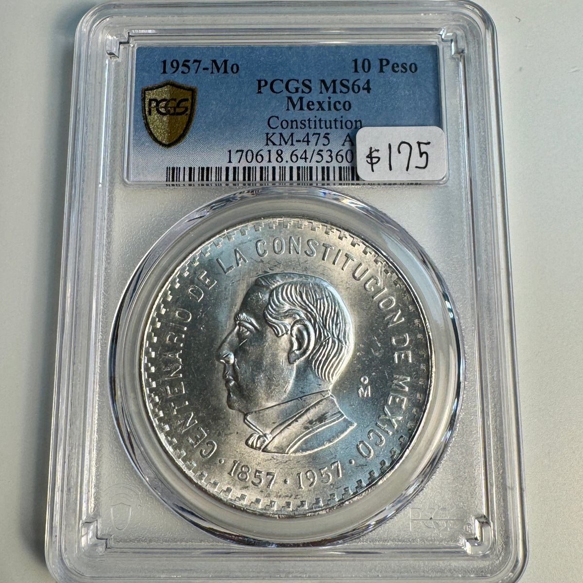 1957 Mexico Constitution Centennial 10 Pesos, PCGS MS-64 🇲🇽