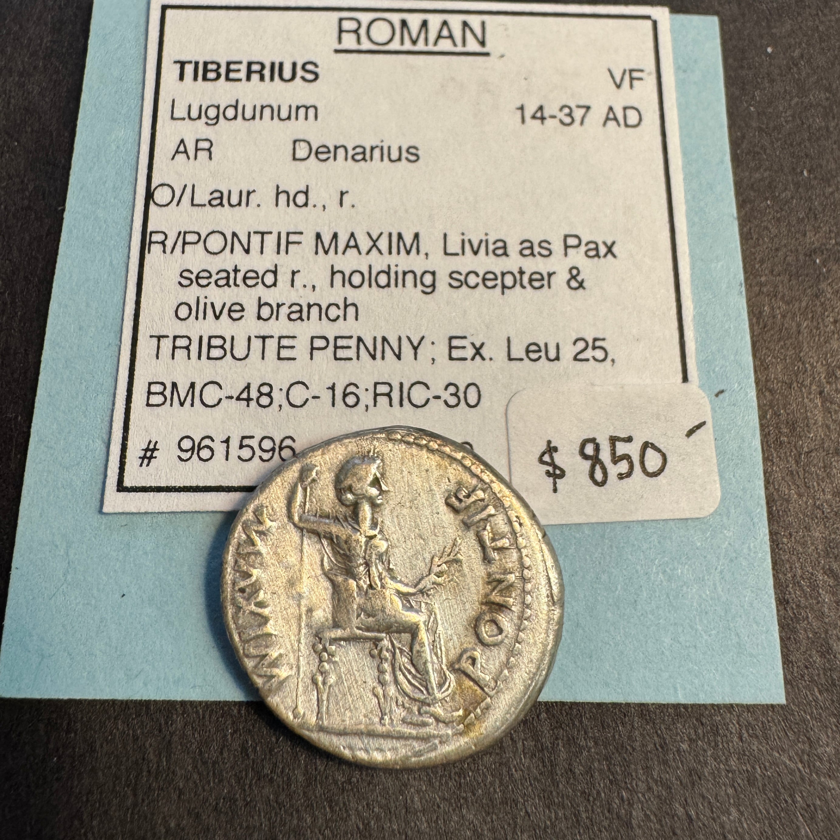Tiberius (14-37 AD) AR Denarius, “Tribute Penny”, Roman Imperial, Rx: PAX seated rt. “Potif Maxim”