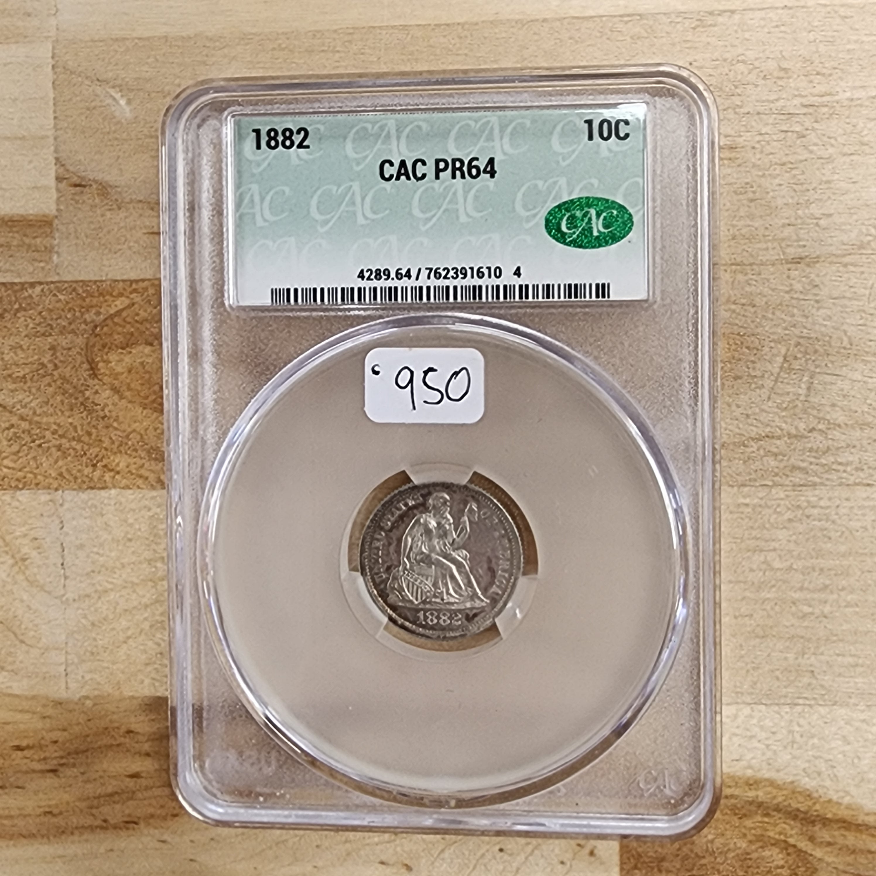 1882 10C PR64 CACG Toned