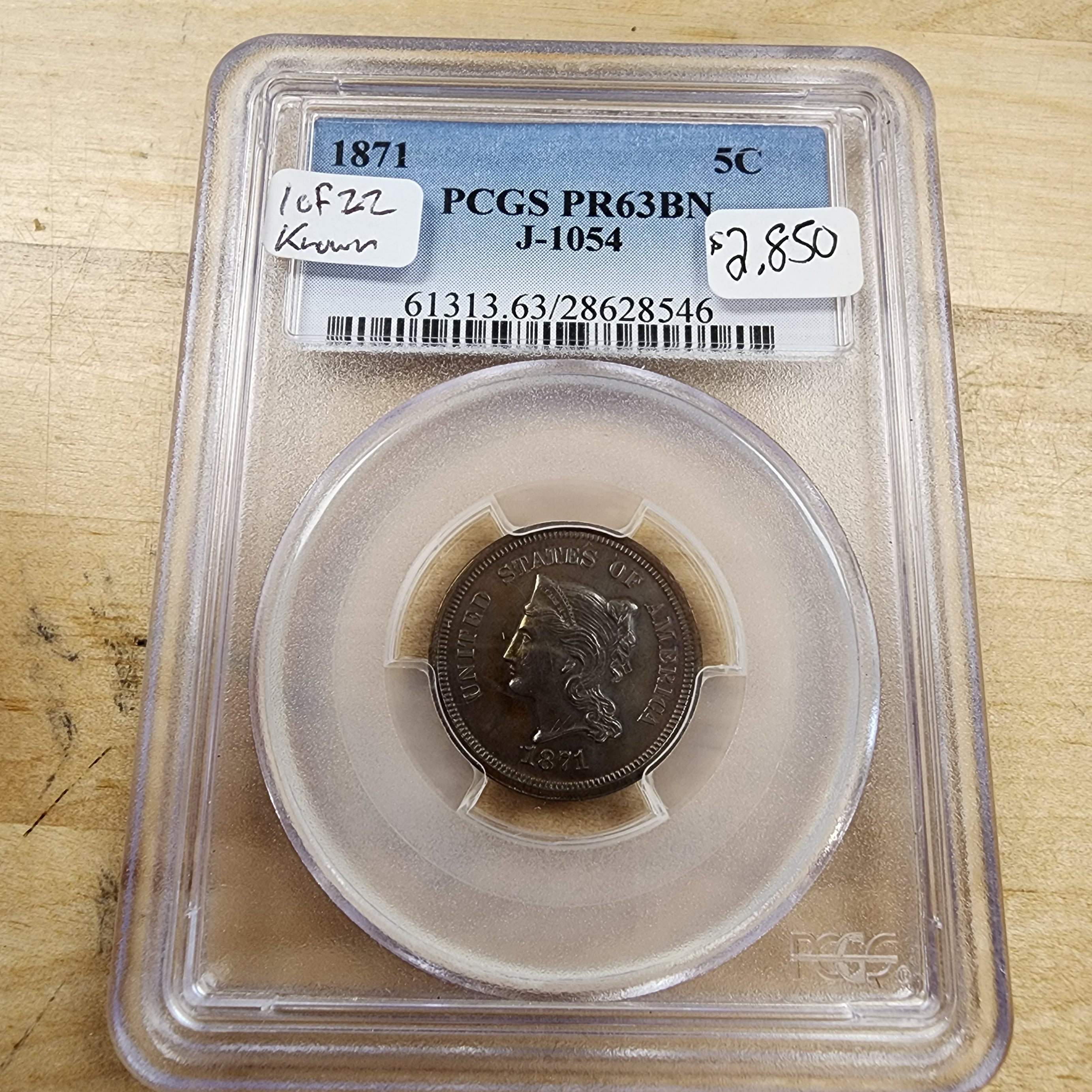 1871 5C J-1054 Pattern PR63BN PCGS 1 of 22